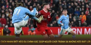 Cách nhận biết kèo dụ